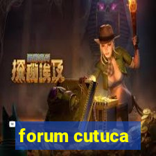 forum cutuca